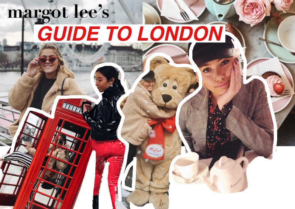 Margot Lee’s Guide to&nbsp;London