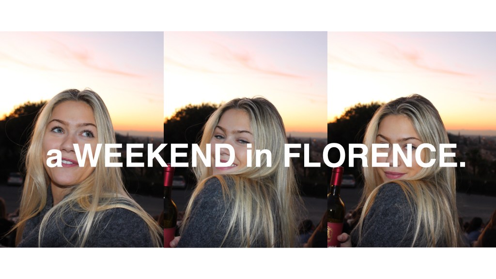 Florence Weekender Guide
